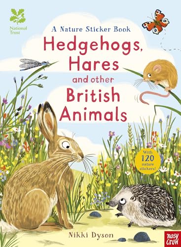 National Trust: Hedgehogs, Hares and Other British Animals (National Trust Sticker Spotter Books) von Nosy Crow Ltd